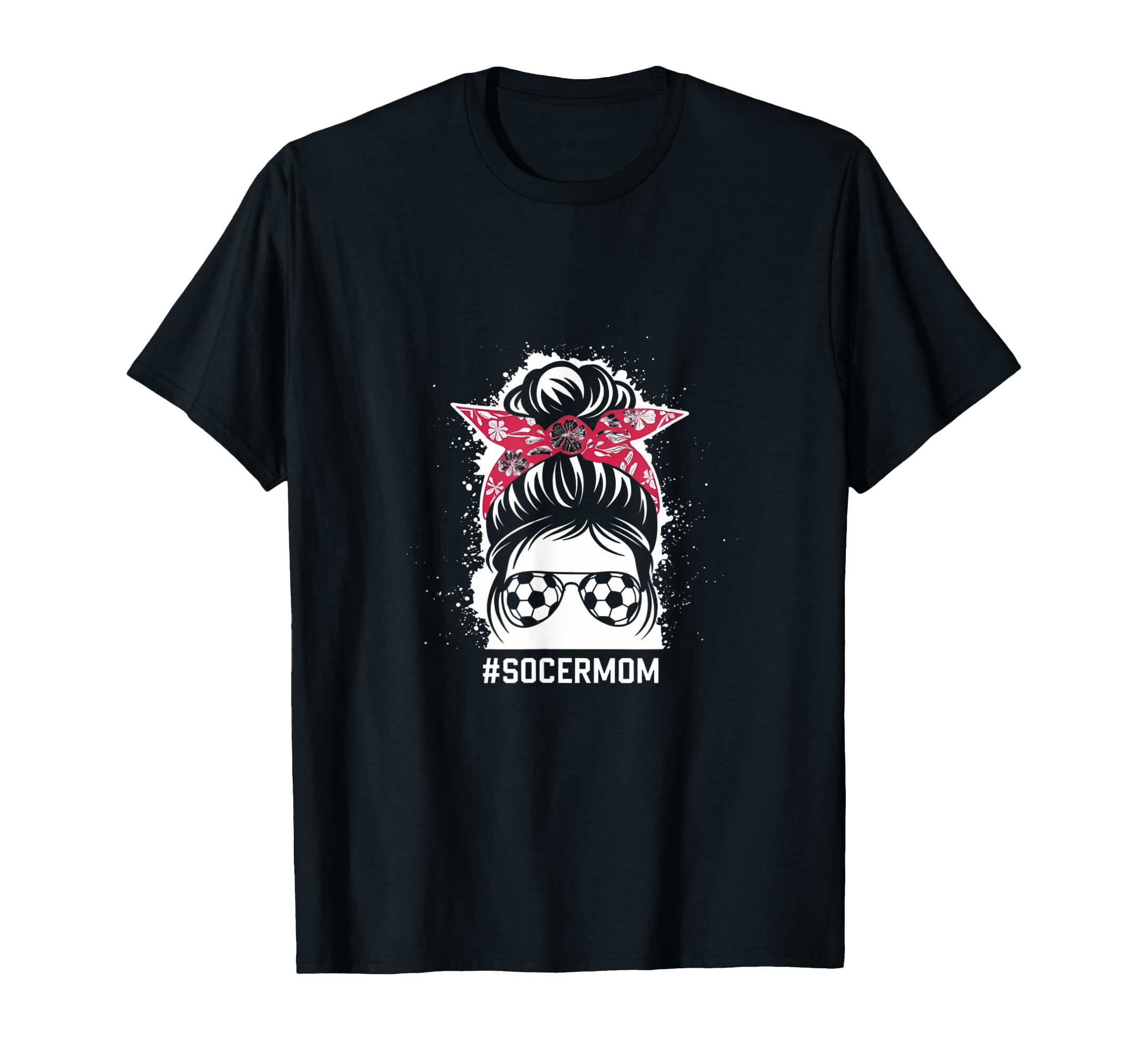 Mom Life Soccer Mom Mothers Day Messy Bun T-Shirt - Graphic Print Unisex - T-Shirt, Sweatshirt, Hoodie