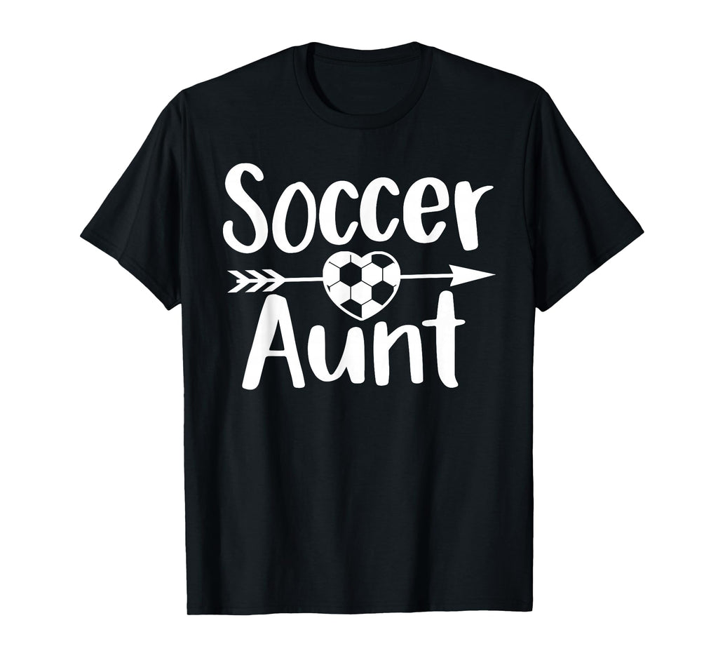 Soccer Aunt Heart Sport Lover T-Shirt - Fun Novelty Design Men Women - T-Shirt, Sweatshirt, Hoodie