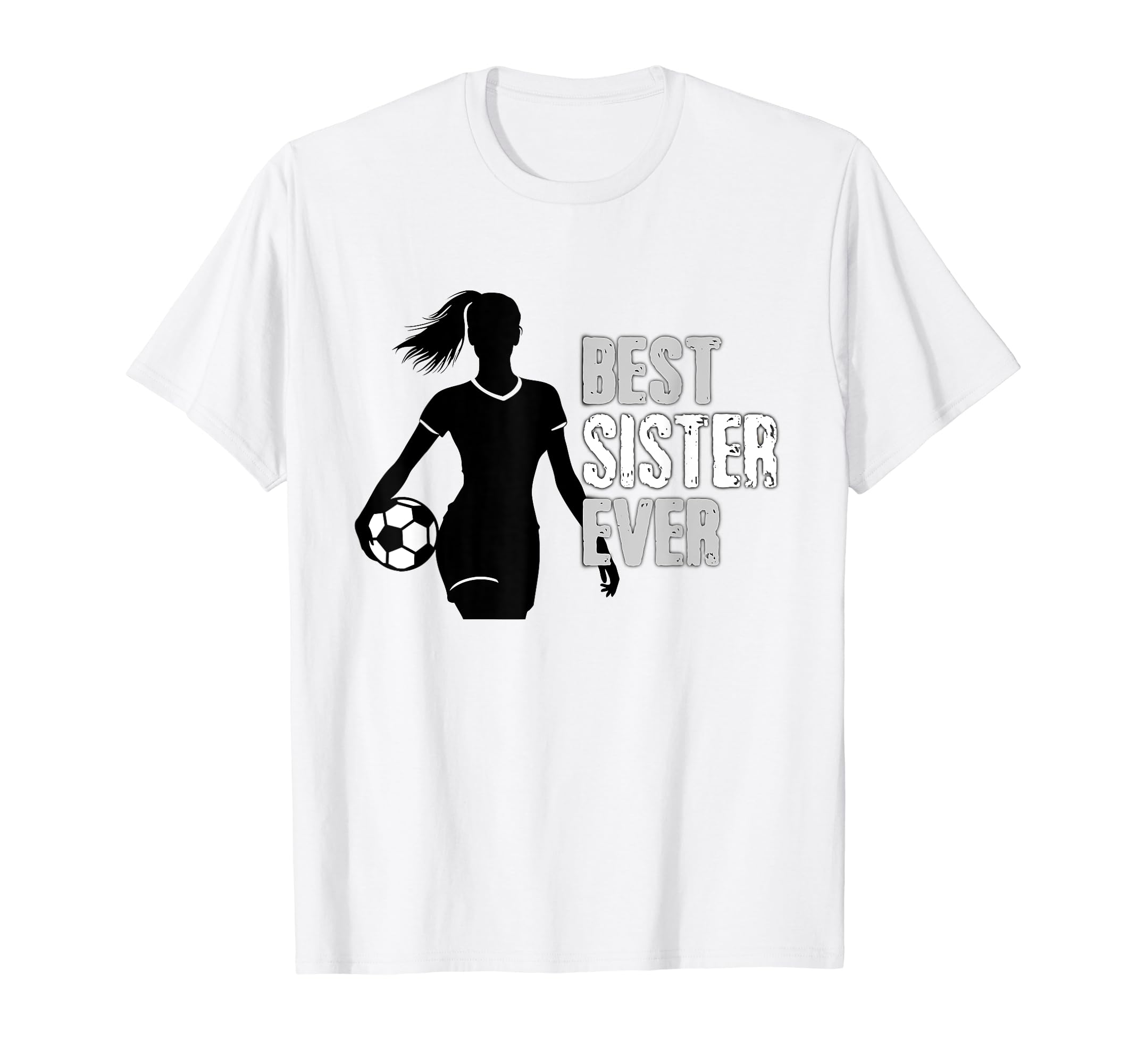 Love Soccer Sister Soccer Sis T-Shirt - Fun Novelty Design for Adults - T-Shirt, Sweatshirt, Hoodie