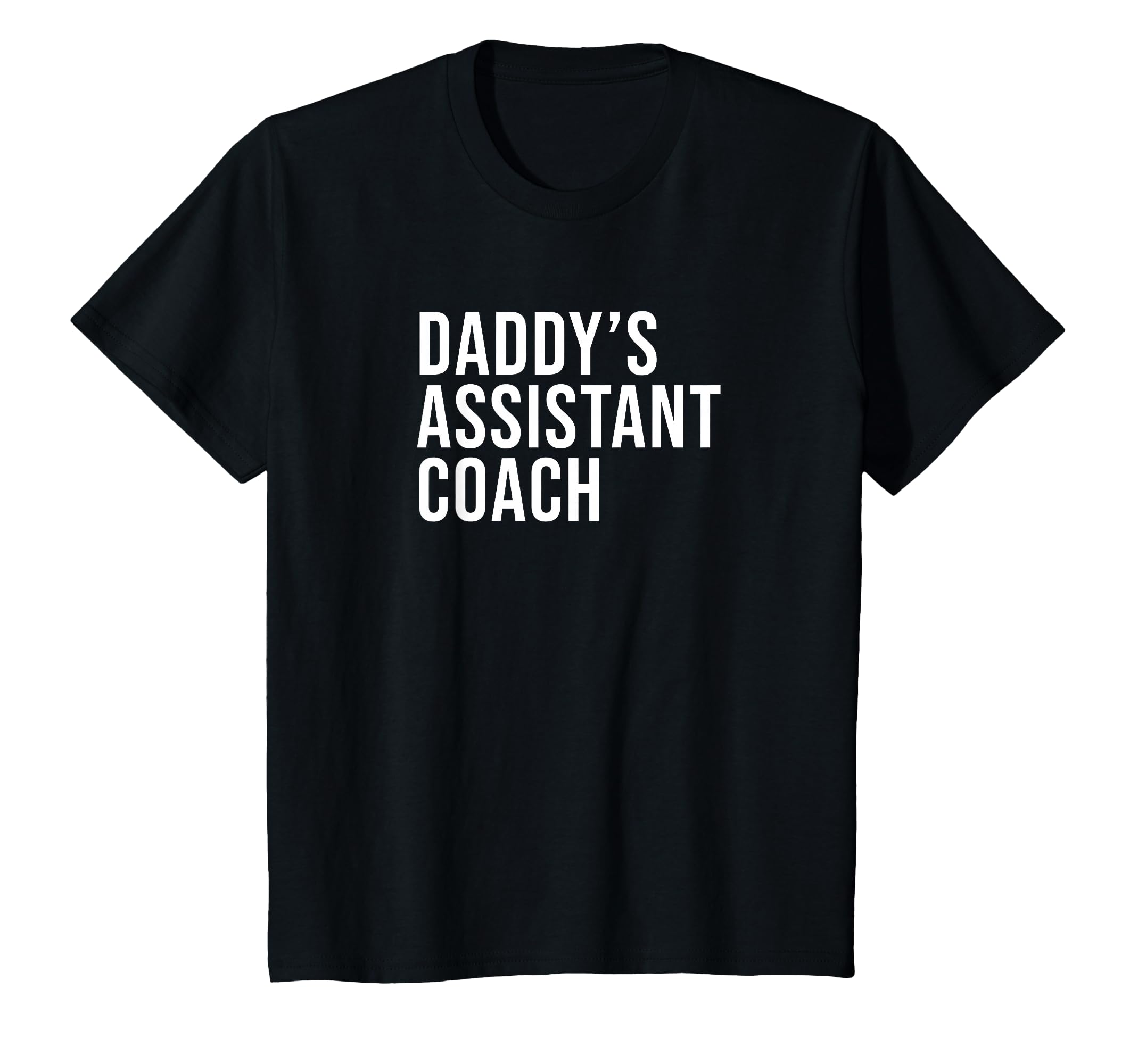 Daddys Assistant Coach Child Helper T-Shirt - Fun Novelty Design Unisex - T-Shirt, Sweatshirt, Hoodie