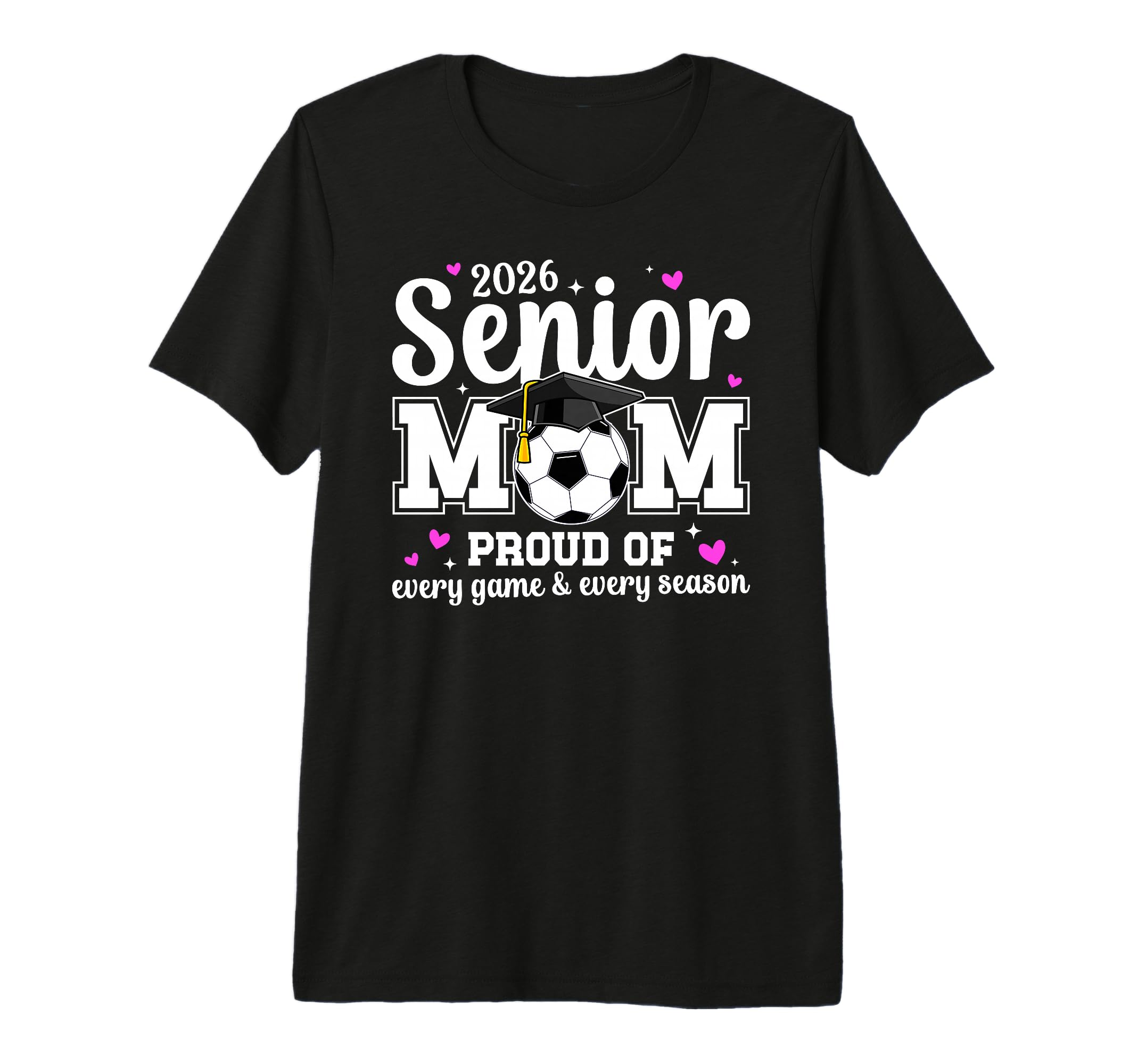 2026 Soccer Senior Mom 2026 Soccer T-Shirt - Streetwear Style for Adults - T-Shirt, Sweatshirt, Hoodie