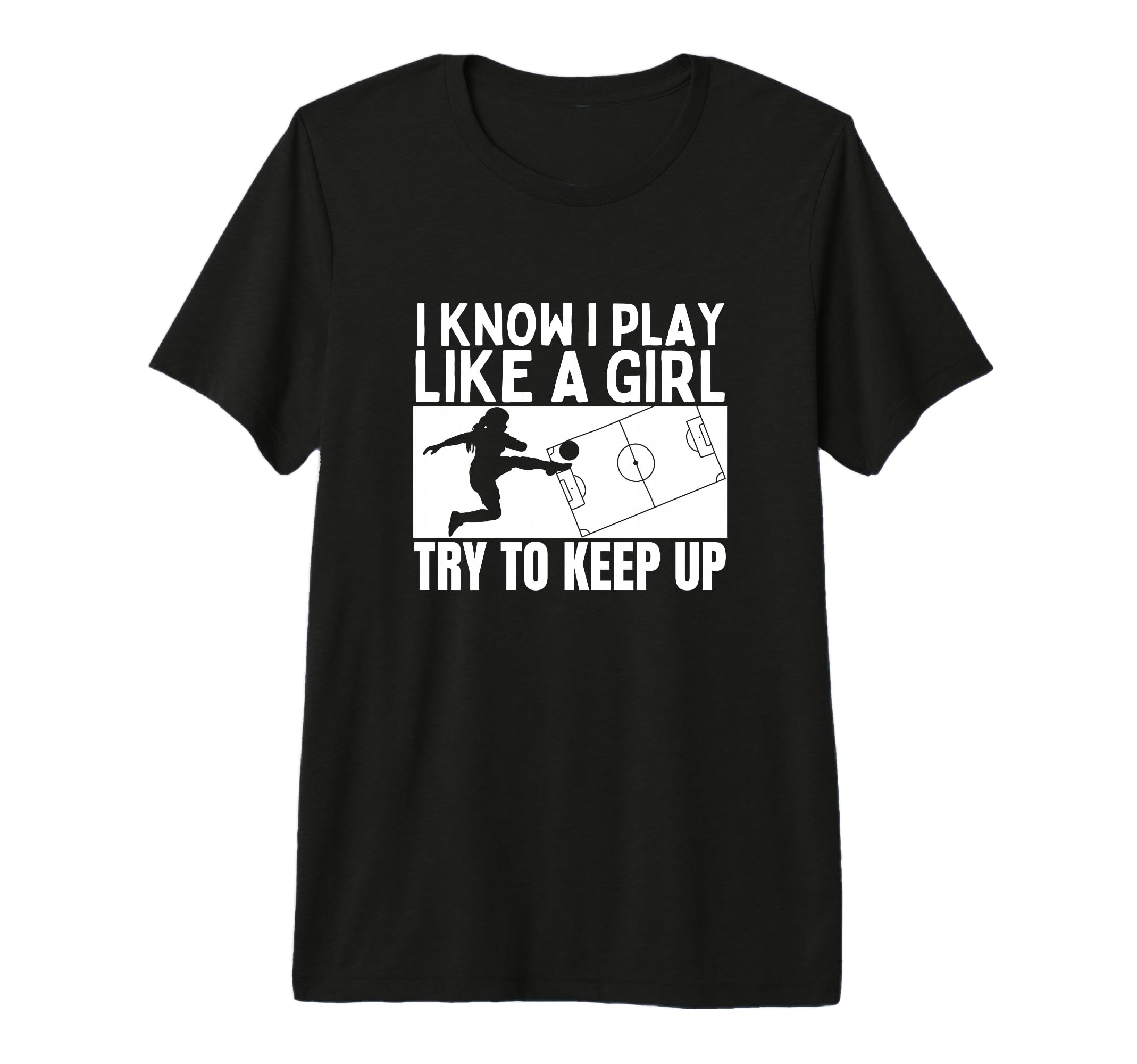 Soccer Player I Play Like Funny Soccer T-Shirt - Trendy Graphic Men Women - T-Shirt, Sweatshirt, Hoodie