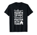 Funny Hockey Goalkeeper Aunt Hockey T-Shirt - Unique Graphic Men Women - T-Shirt, Sweatshirt, Hoodie