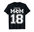 Number 18 Custom Proud Soccer Futbol T-Shirt - Casual Everyday Wear Unisex - T-Shirt, Sweatshirt, Hoodie