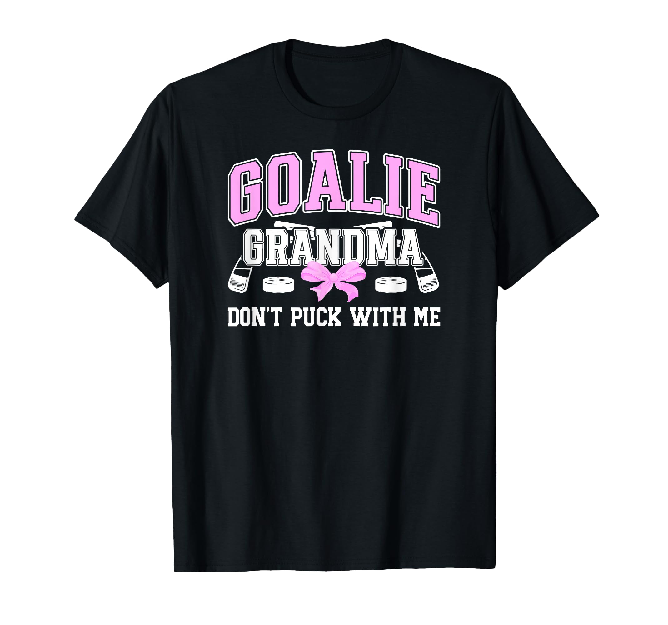 Hockey Goalie Grandma Funny Ice Hockey T-Shirt - Graphic Print for Adults - T-Shirt, Sweatshirt, Hoodie