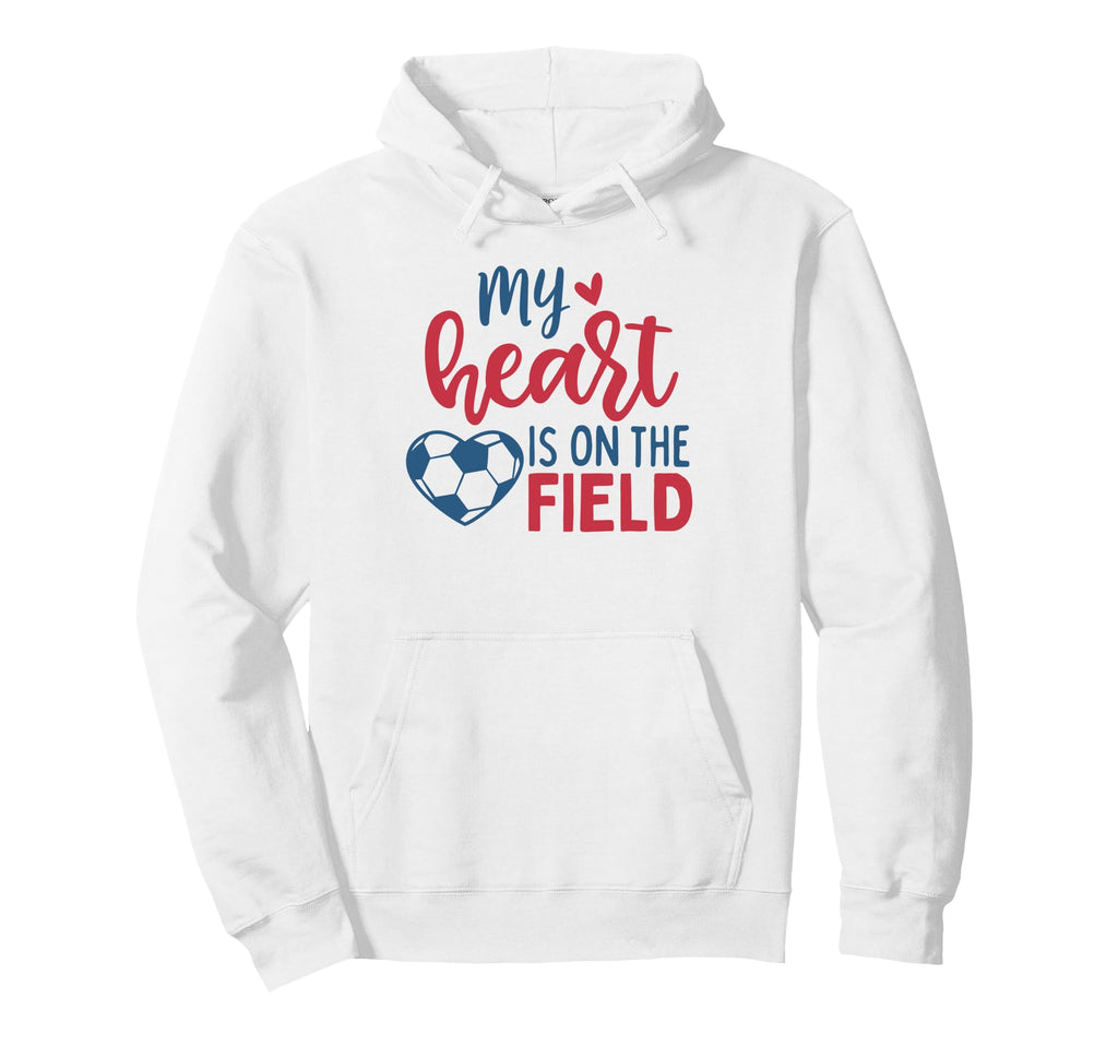 My Heart Is Field Soccer Mom Hoodie - Casual Everyday Wear Men Women - T-Shirt, Sweatshirt, Hoodie