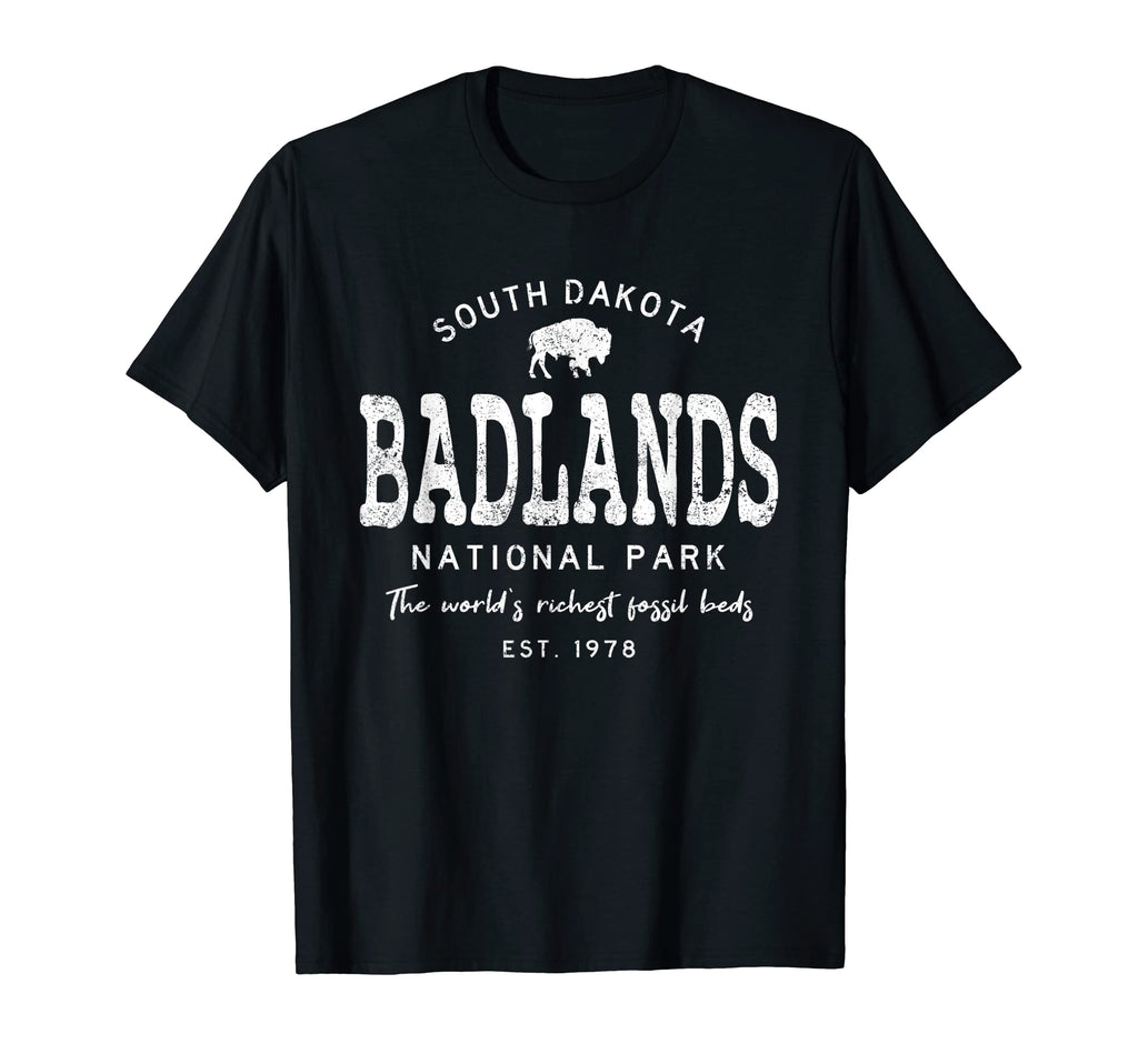 Badlands National Park South Dakota T-Shirt - Fun Novelty Design Men Women - T-Shirt, Sweatshirt, Hoodie