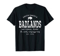 Badlands National Park South Dakota T-Shirt - Fun Novelty Design Men Women - T-Shirt, Sweatshirt, Hoodie