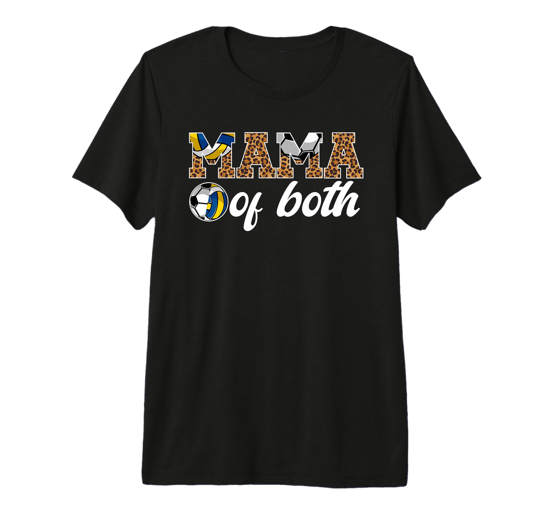 Mama Both Leopard Soccer Volleyball T-Shirt - Streetwear Style Men Women - T-Shirt, Sweatshirt, Hoodie