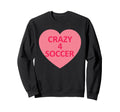 Soccer Heart Love Valentines Day Sweatshirt - Novelty Apparel for Adults - T-Shirt, Sweatshirt, Hoodie