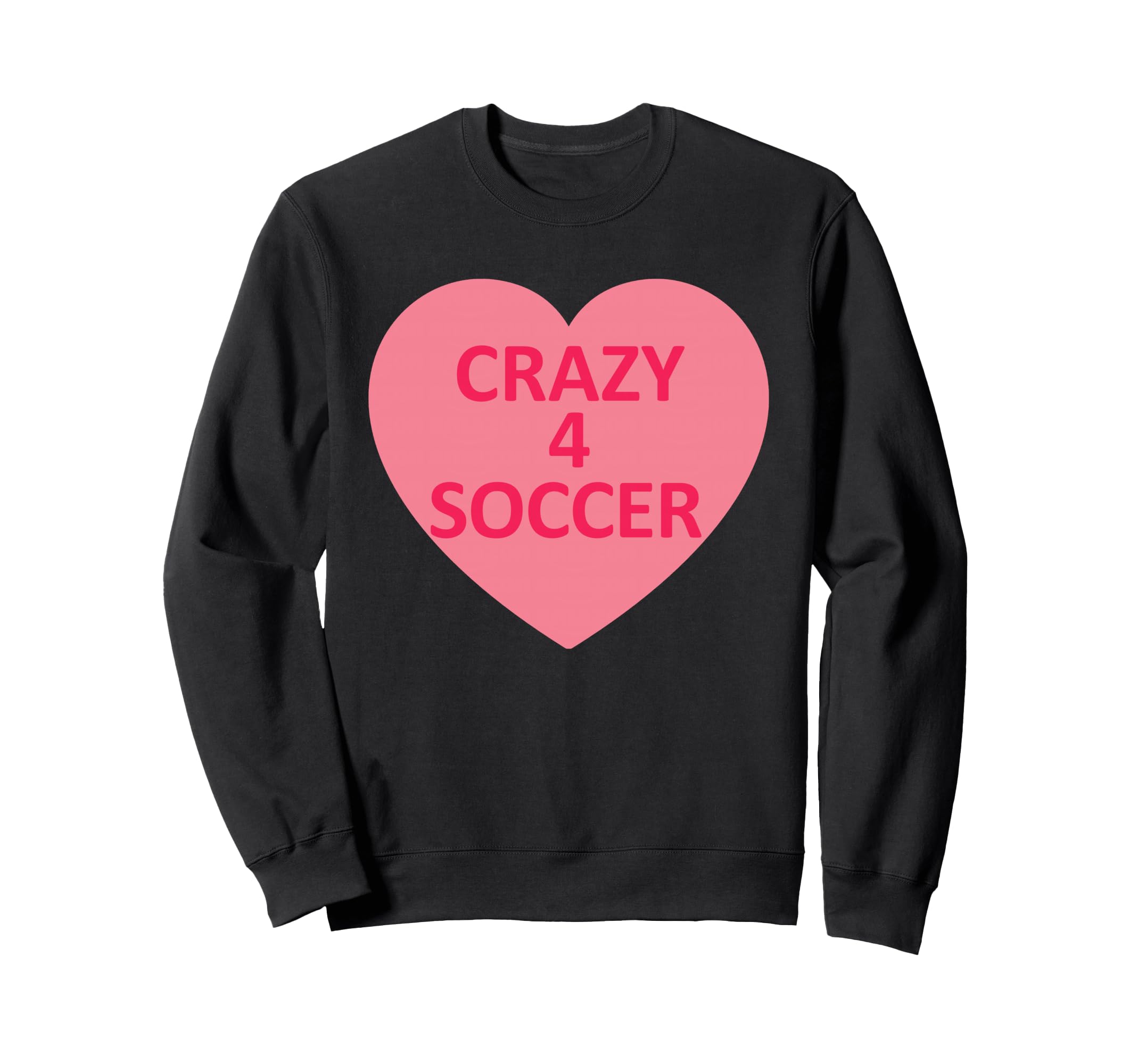 Soccer Heart Love Valentines Day Sweatshirt - Novelty Apparel for Adults - T-Shirt, Sweatshirt, Hoodie