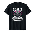 Ice Hockey Goalie Sister Hockey T-Shirt - Casual Everyday Wear for Adults - T-Shirt, Sweatshirt, Hoodie