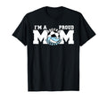Im Proud Mom Funny Soccer T-Shirt - Casual Everyday Wear Men Women - T-Shirt, Sweatshirt, Hoodie