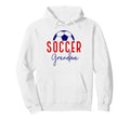 Soccer Grandma Soccer Grandson Support Hoodie - Novelty Apparel Unisex - T-Shirt, Sweatshirt, Hoodie