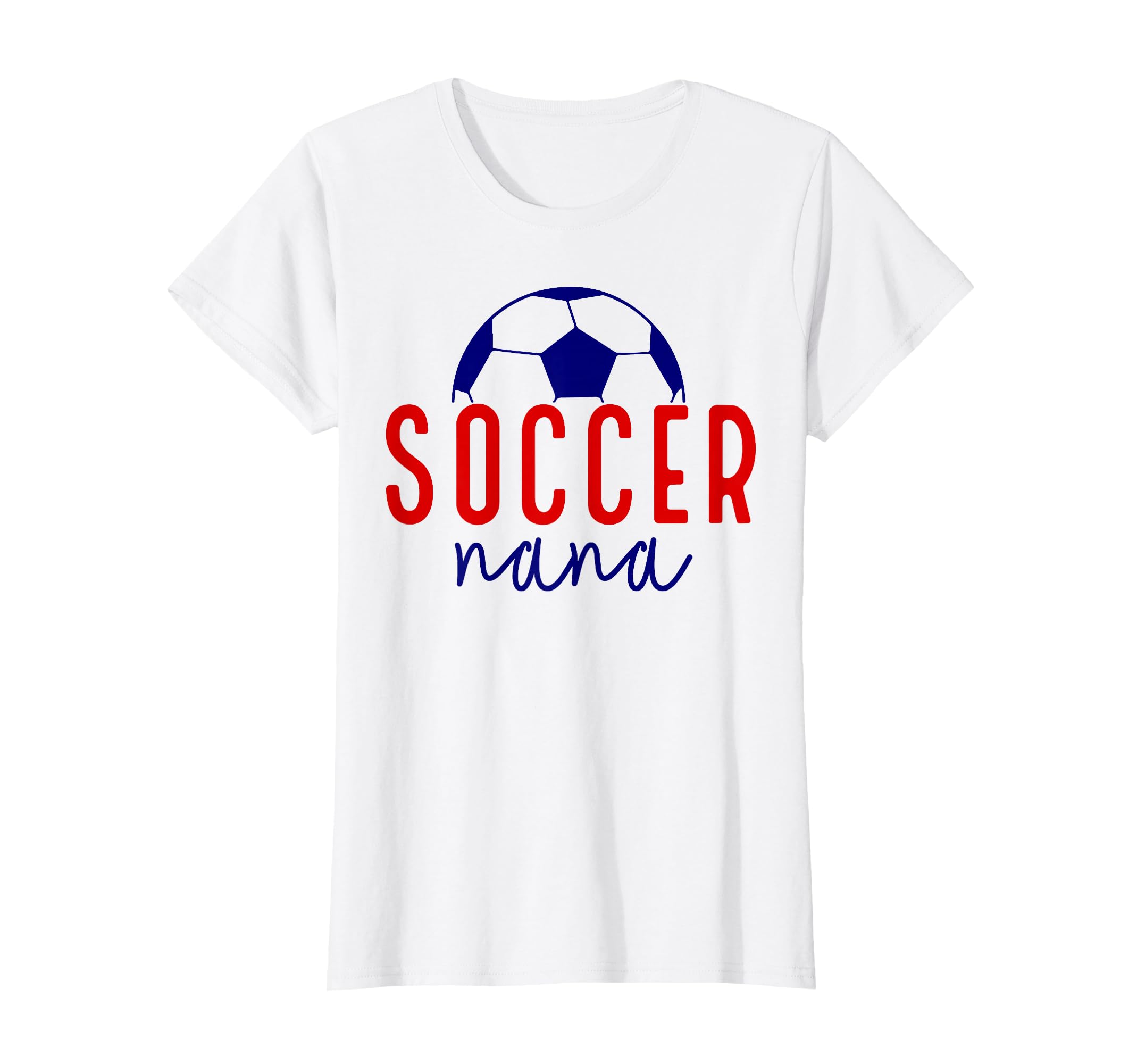 Soccer Nana Soccer Grandma Support T-Shirt - Unique Graphic Men Women - T-Shirt, Sweatshirt, Hoodie
