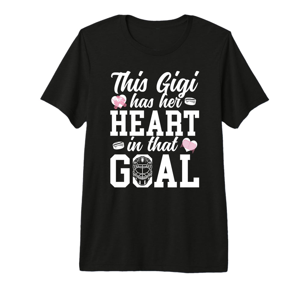 Proud Hockey Goalie Gigi Hockey T-Shirt - Custom Art Print for Adults - T-Shirt, Sweatshirt, Hoodie