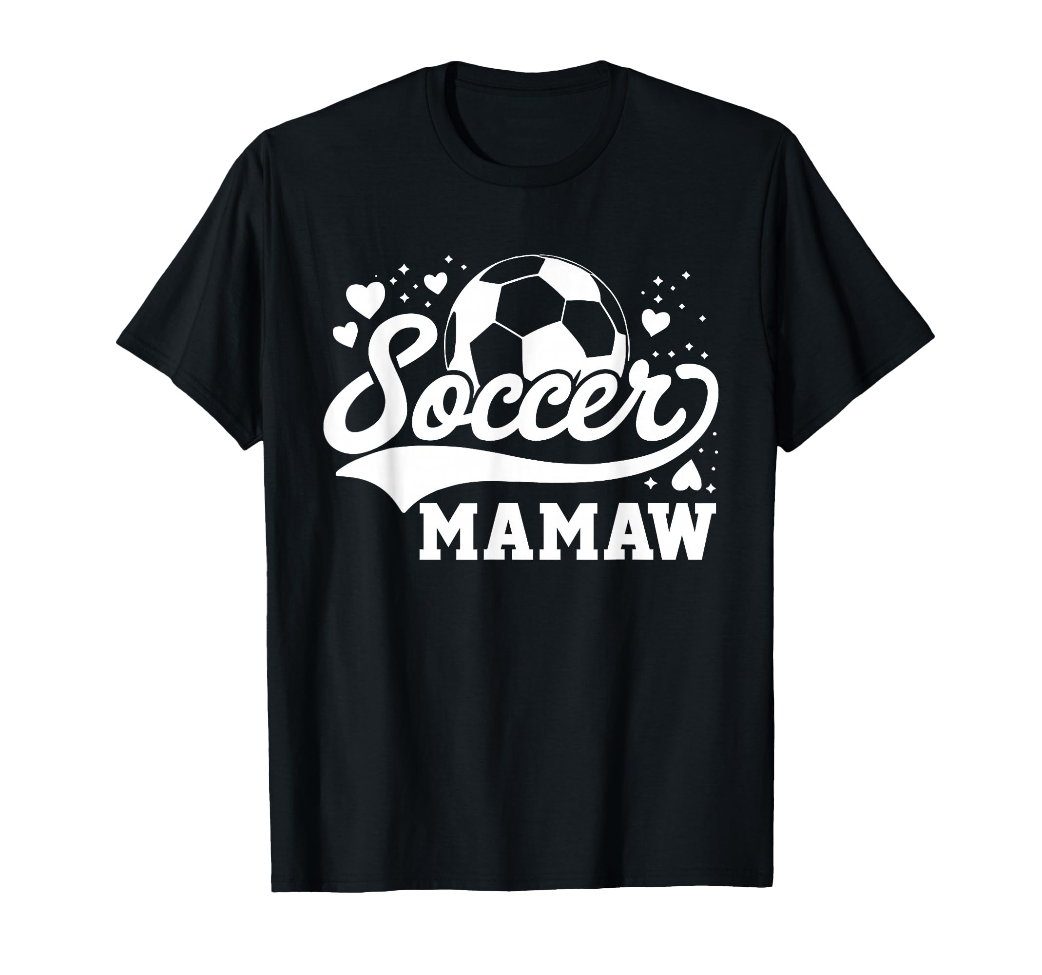 Soccer Mamaw Soccer Ball T-Shirt - Graphic Print Men Women - T-Shirt, Sweatshirt, Hoodie