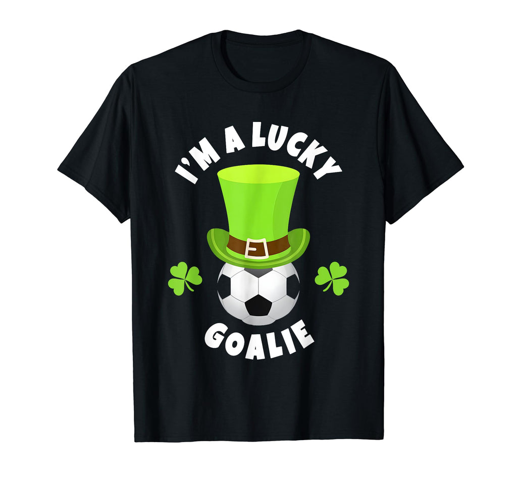 Goalkeeper St Patricks Day Novelties T-Shirt - Graphic Print Unisex - T-Shirt, Sweatshirt, Hoodie