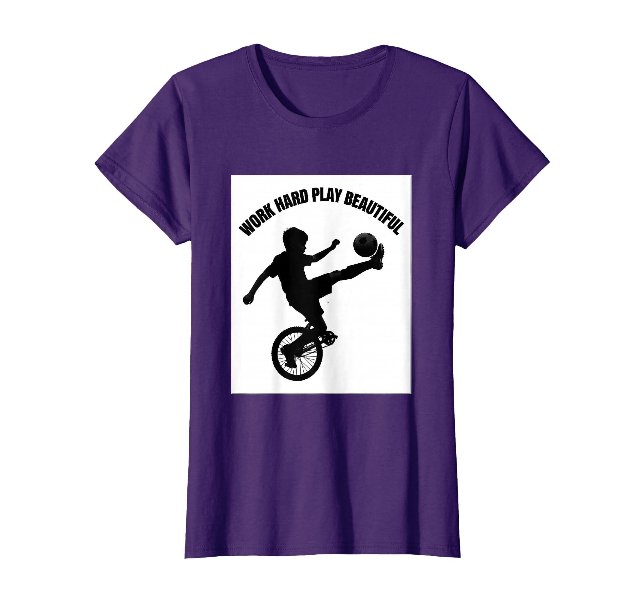 Work Hard Play Beautiful Soccer T-Shirt - Unique Graphic Men Women - T-Shirt, Sweatshirt, Hoodie