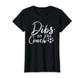 Dibs Coach Funny Soccer Coachs Wife T-Shirt - Trendy Graphic for Adults - T-Shirt, Sweatshirt, Hoodie