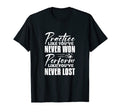 Practice Like Youve Never Won Soccer T-Shirt - Fun Novelty Design Unisex - T-Shirt, Sweatshirt, Hoodie