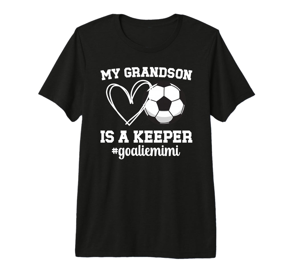 Proud Soccer Goalie Mimi Soccer T-Shirt - Custom Art Print Men Women - T-Shirt, Sweatshirt, Hoodie