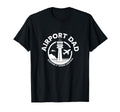 Airport Dad Keeping It Under Control T-Shirt - Novelty Apparel for Adults - T-Shirt, Sweatshirt, Hoodie