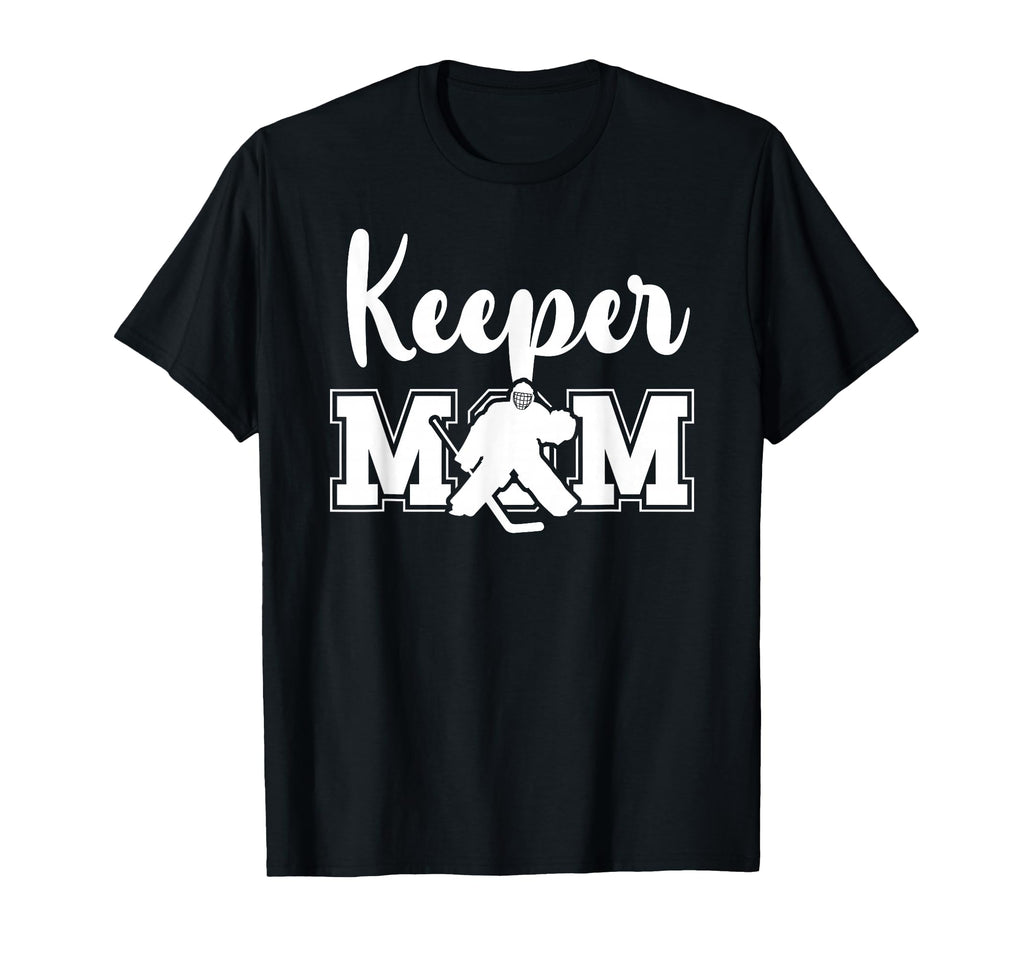 Hockey Keeper Mom Ice Hockey Goalie T-Shirt - Custom Art Print Men Women - T-Shirt, Sweatshirt, Hoodie