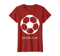 Soccer Is Life Bold Fan T-Shirt - Fun Novelty Design Men Women - T-Shirt, Sweatshirt, Hoodie