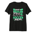Soccer Mom Not Regular Mom Funny Game T-Shirt - Trendy Graphic Men Women - T-Shirt, Sweatshirt, Hoodie