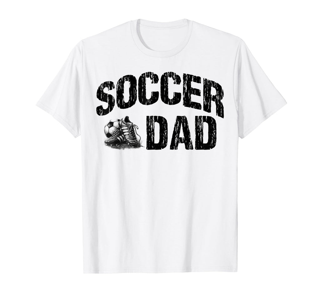 Soccer Dad Funny Dad Soccer T-Shirt - Graphic Print for Adults - T-Shirt, Sweatshirt, Hoodie
