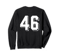 Number 46 Backside 80S 90S Team Sweatshirt - Novelty Apparel for Adults - T-Shirt, Sweatshirt, Hoodie