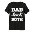 Mens Dad Both Funny Soccer Basketball T-Shirt - Unique Graphic Men Women - T-Shirt, Sweatshirt, Hoodie