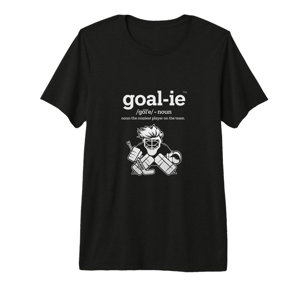 Funny Goalie Goalkeeper Definition T-Shirt - Novelty Apparel for Adults - T-Shirt, Sweatshirt, Hoodie