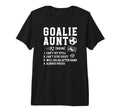 Soccer Goalie Aunt Definition Soccer T-Shirt - Streetwear Style Men Women - T-Shirt, Sweatshirt, Hoodie