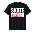 Funny Skate Vibes Sweatshirt - Streetwear Style for Adults - T-Shirt, Sweatshirt, Hoodie