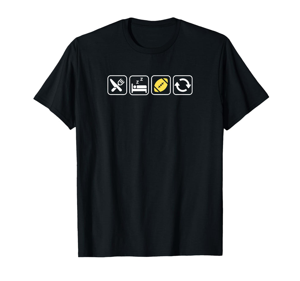 Eat Sleep Football Repeat Fun Football T-Shirt - Graphic Print Men Women - T-Shirt, Sweatshirt, Hoodie