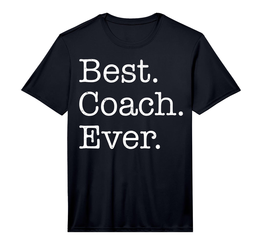 Mens Best Coach Ever Performance T-Shirt - Aesthetic Graphic Men Women - T-Shirt, Sweatshirt, Hoodie