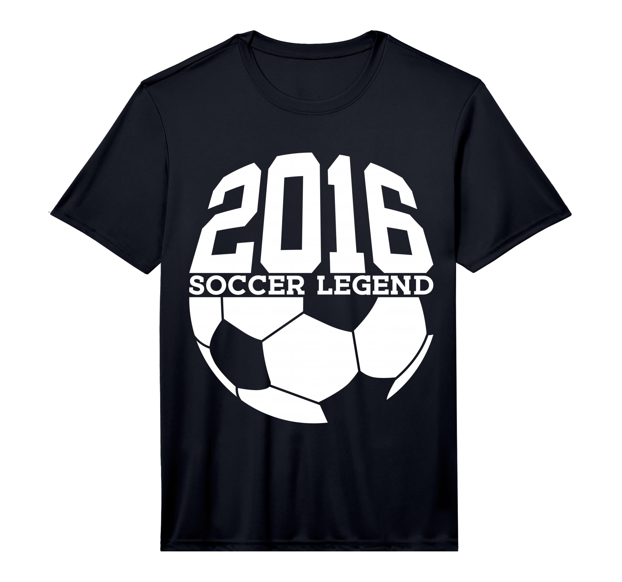 Soccer Legend 2016 10Th Birthday T-Shirt - Trendy Graphic for Adults - T-Shirt, Sweatshirt, Hoodie
