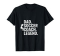 Dad Soccer Coach Legend T-Shirt - Trendy Graphic Men Women - T-Shirt, Sweatshirt, Hoodie