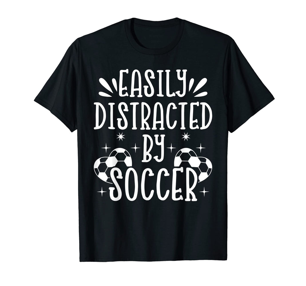 Soccer Lover Soccer Player Easily T-Shirt - Trendy Graphic Men Women - T-Shirt, Sweatshirt, Hoodie