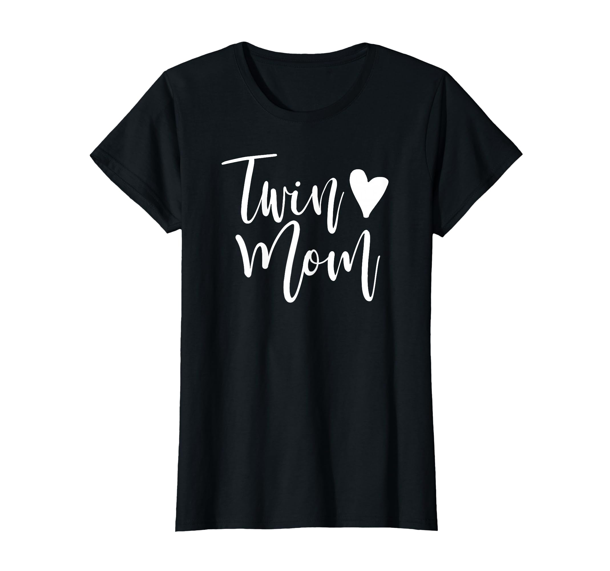Twin Mom Gift Twin Mom Womens T-Shirt - Casual Everyday Wear Unisex - T-Shirt, Sweatshirt, Hoodie