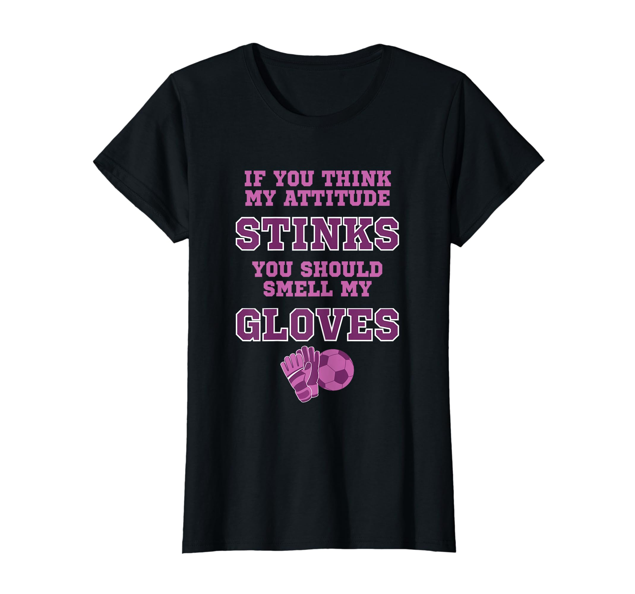 Soccer Soccer Tshirts Funny Goalie T-Shirt - Minimalist Print Unisex - T-Shirt, Sweatshirt, Hoodie