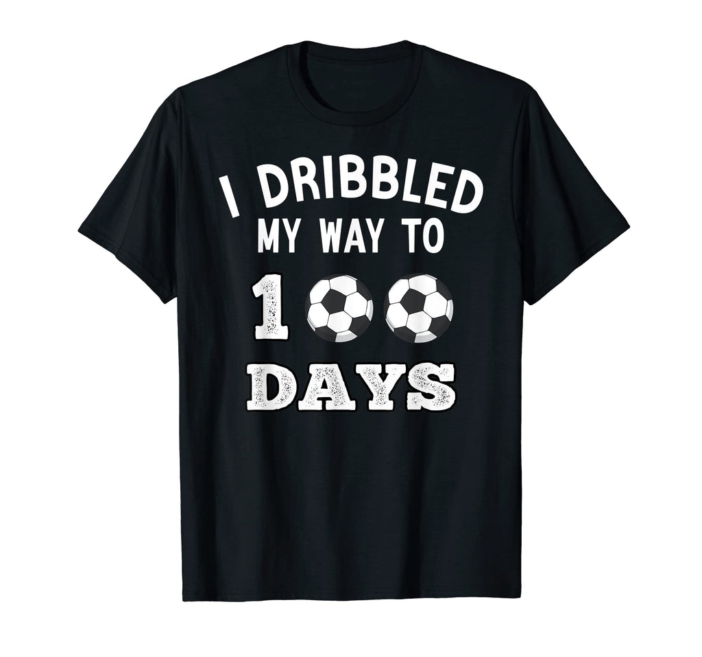 Funny I Dribbled My Way To 100 Days T-Shirt - Casual Everyday Wear Unisex - T-Shirt, Sweatshirt, Hoodie