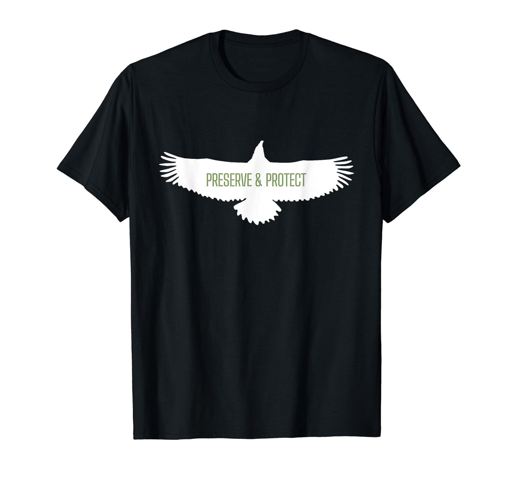 Preserve Protect National Park T-Shirt - Novelty Apparel Men Women - T-Shirt, Sweatshirt, Hoodie