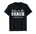 Dibs Coach Beard T-Shirt - Novelty Apparel Men Women - T-Shirt, Sweatshirt, Hoodie