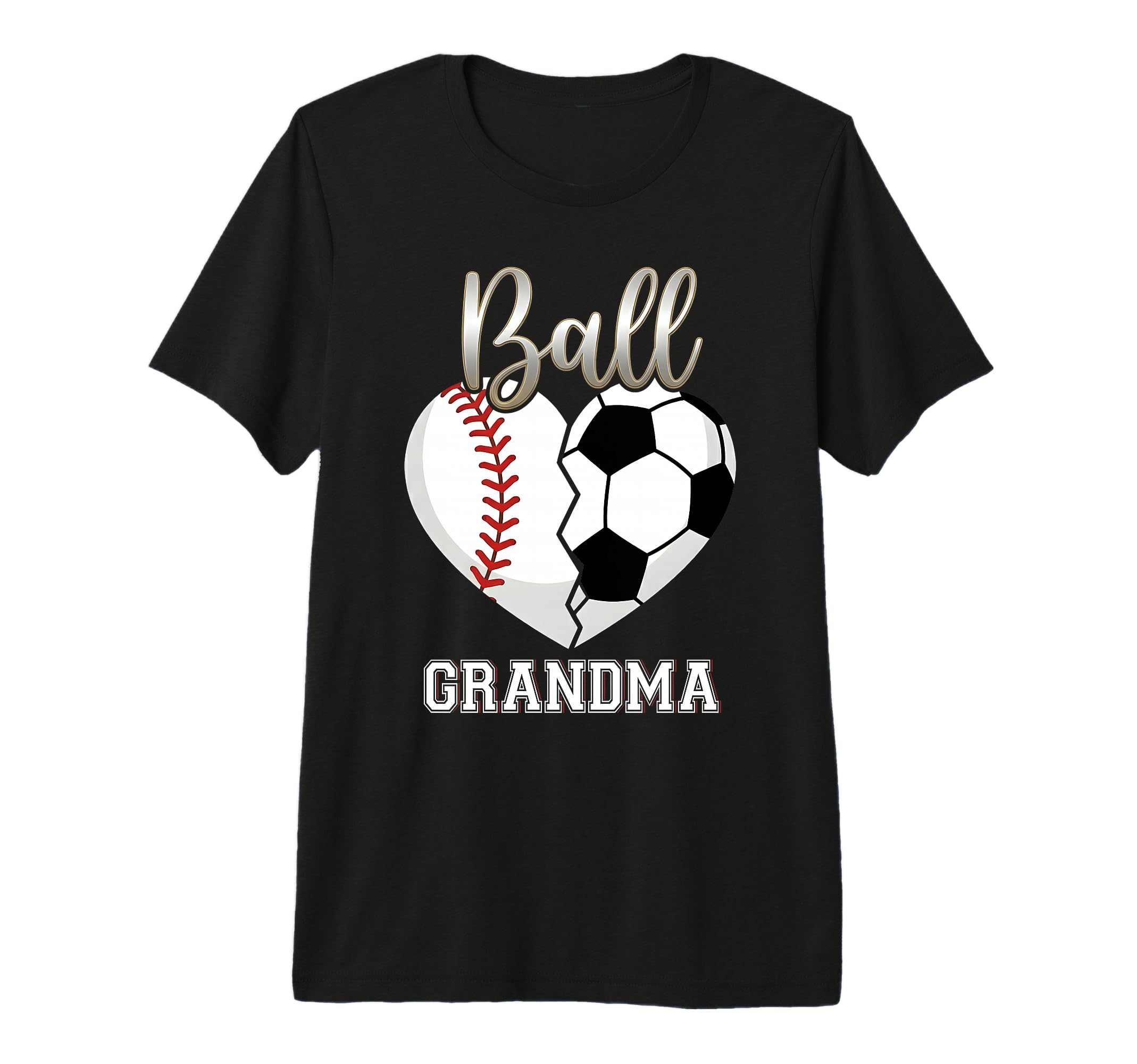 Ball Grandma Baseball Soccer Heart T-Shirt - Unique Graphic Men Women - T-Shirt, Sweatshirt, Hoodie