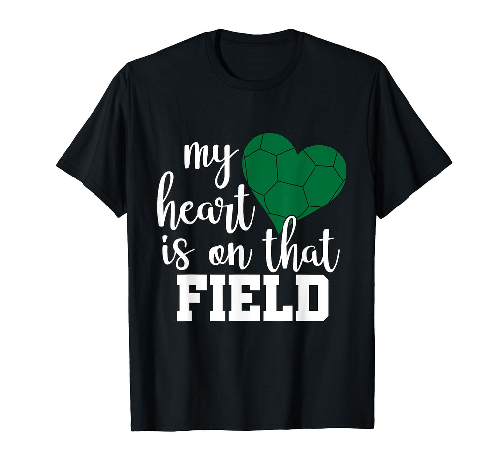My Heart Is That Field Soccer Mom T-Shirt - Minimalist Print for Adults - T-Shirt, Sweatshirt, Hoodie