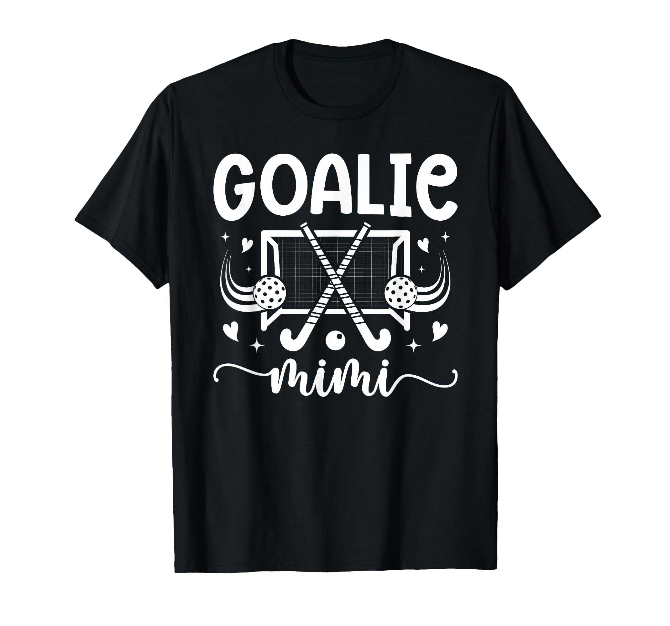 Field Hockey Goalie Mimi Field T-Shirt - Fun Novelty Design for Adults - T-Shirt, Sweatshirt, Hoodie