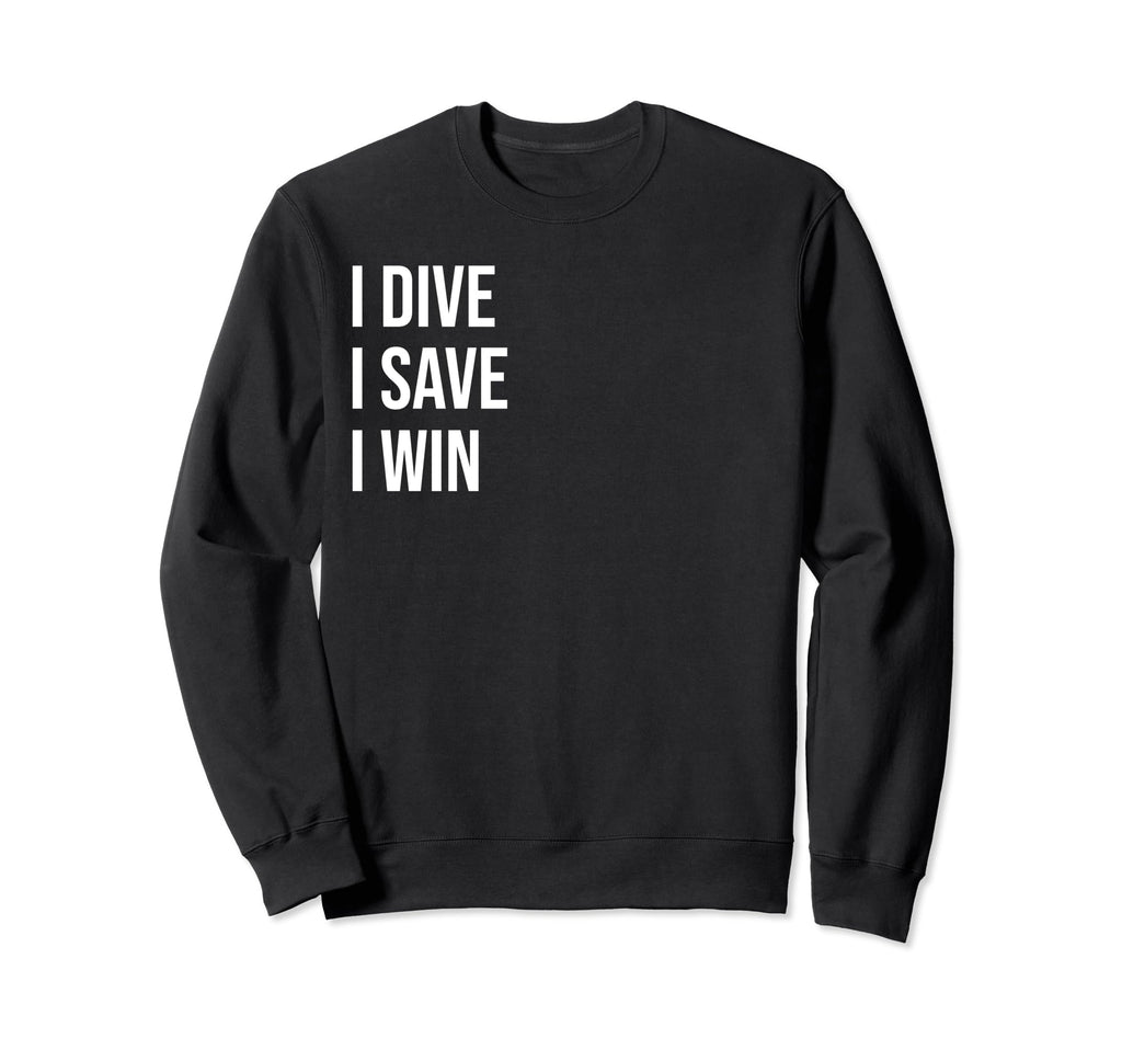 Goalkeepers Meme Sweatshirt - Streetwear Style Unisex - T-Shirt, Sweatshirt, Hoodie